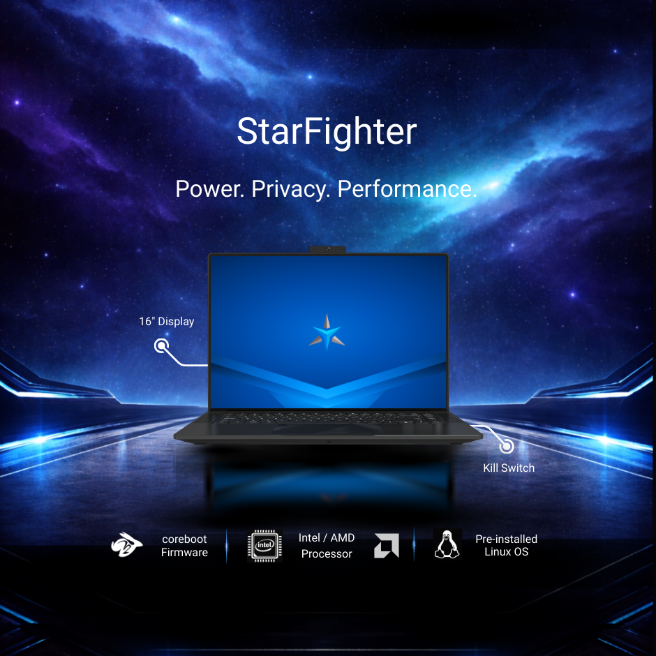 StarFighter-Built for Power. Designed for Privacy.